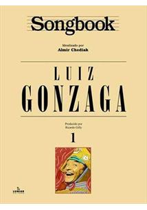 Songbook Luiz Gonzaga Vol 1